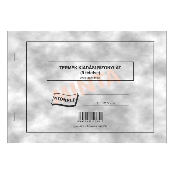 B.11-72/V TERMÉK KIADÁSI BIZONYLAT, FEKVŐ, 25*4 LAPOS, A/5