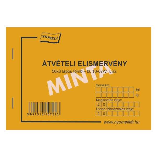 B.13-67/V NYUGTA BEFIZETÉSRŐL (ÁTVÉTELI ELISMERVÉNY), FEKVŐ, 50X3 PÉLDÁNYOS, A/6