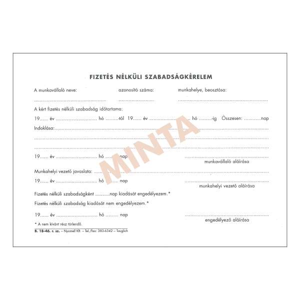 B.18-46 FIZETÉS NÉLKÜLI SZABADSÁGKÉRELEM