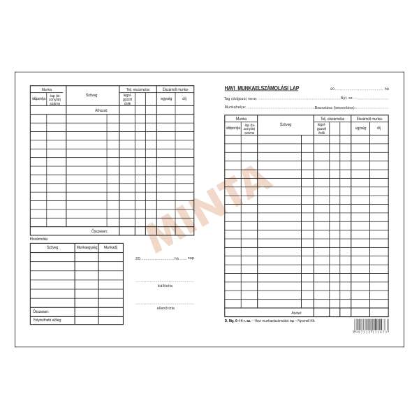 D.MG.6-14 HAVI MUNKAELSZÁMOLÁS, 70 G/M2, 4 OLDAL, KÖZÉPEN PERFORÁLT, A/5, 1+1 SZÍN KÉK