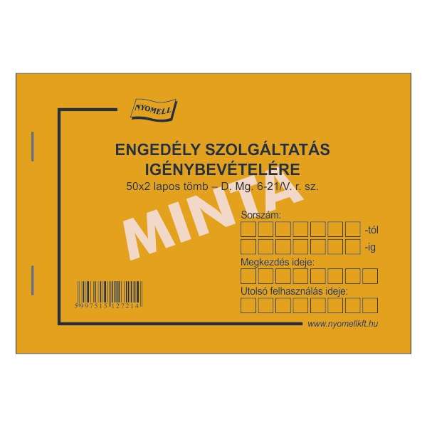 D.MG.6-21/V ENGEDÉLY SZOLGÁLTATÁSOK IGÉNYBEVÉTELÉRE, 50X2 LAPOS, A/6