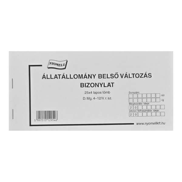 D.MG.4-12/V ÁLLATÁLLOMÁNY BELSŐ VÁLTOZÁS BIZONYLAT, 25X4 PÉLDÁNYOS, LAPOS 200x100
